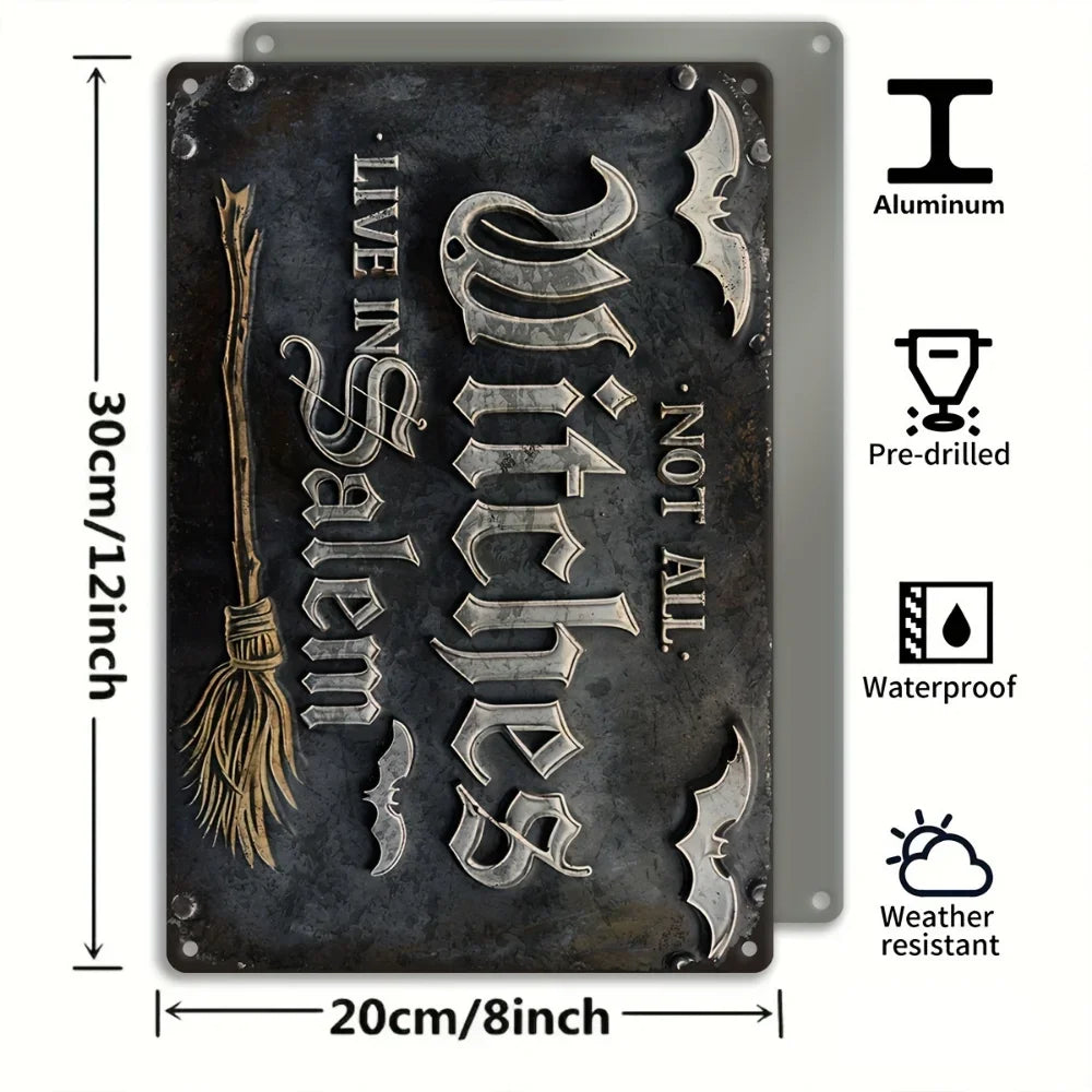 Not All Witches Live in Salem – Vintage Halloween Metal Wall Sign