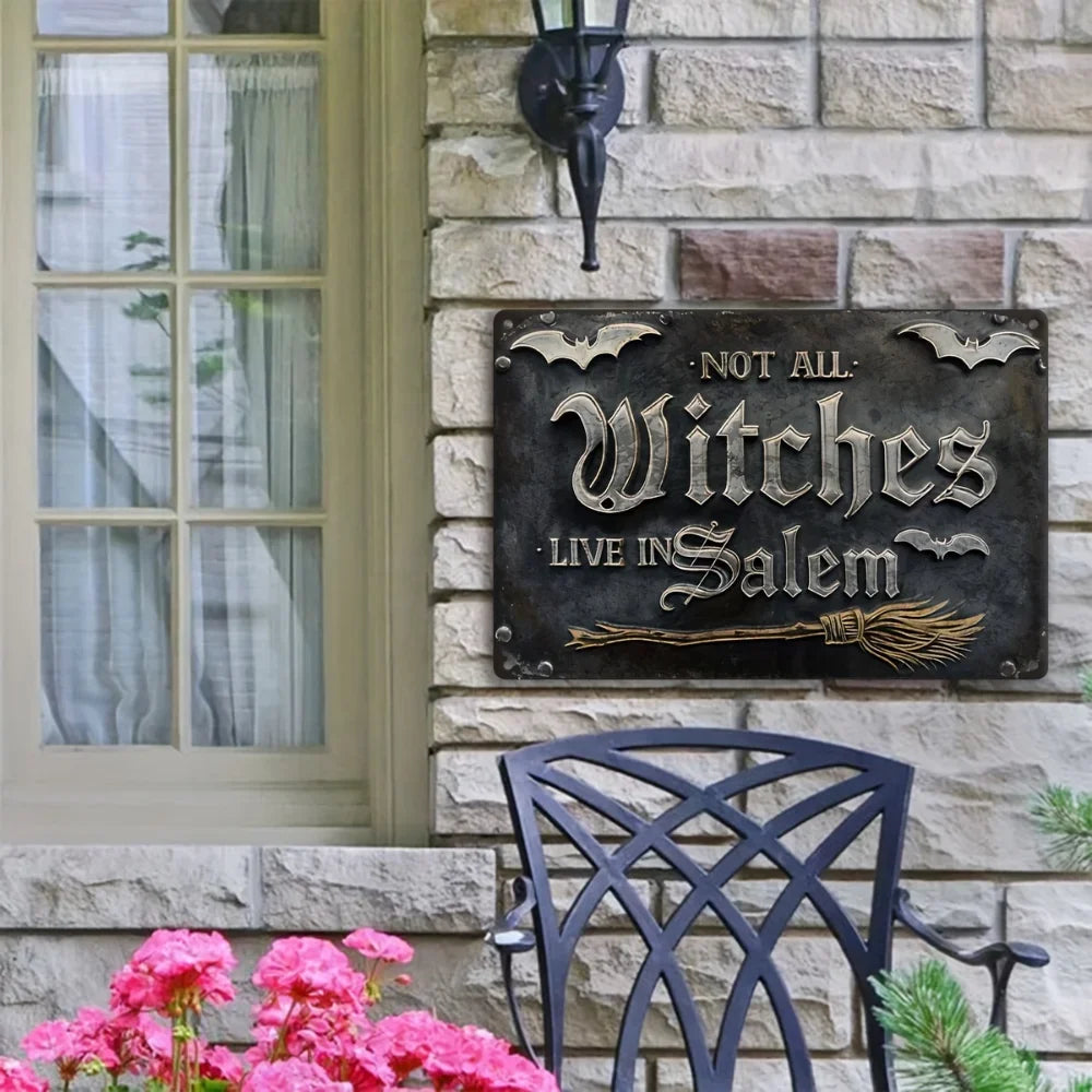 Not All Witches Live in Salem – Vintage Halloween Metal Wall Sign