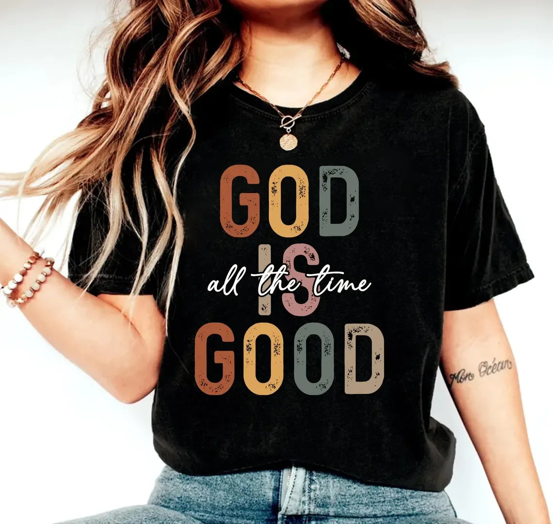 God Is Good Faith Tee